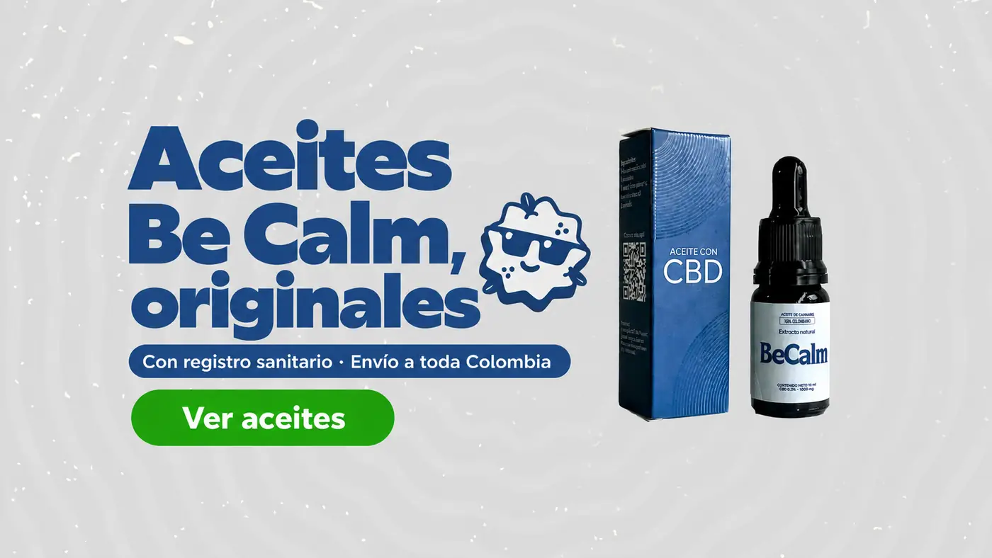 Aceites Be Calm originales en Stoners, envío a toda Colombia