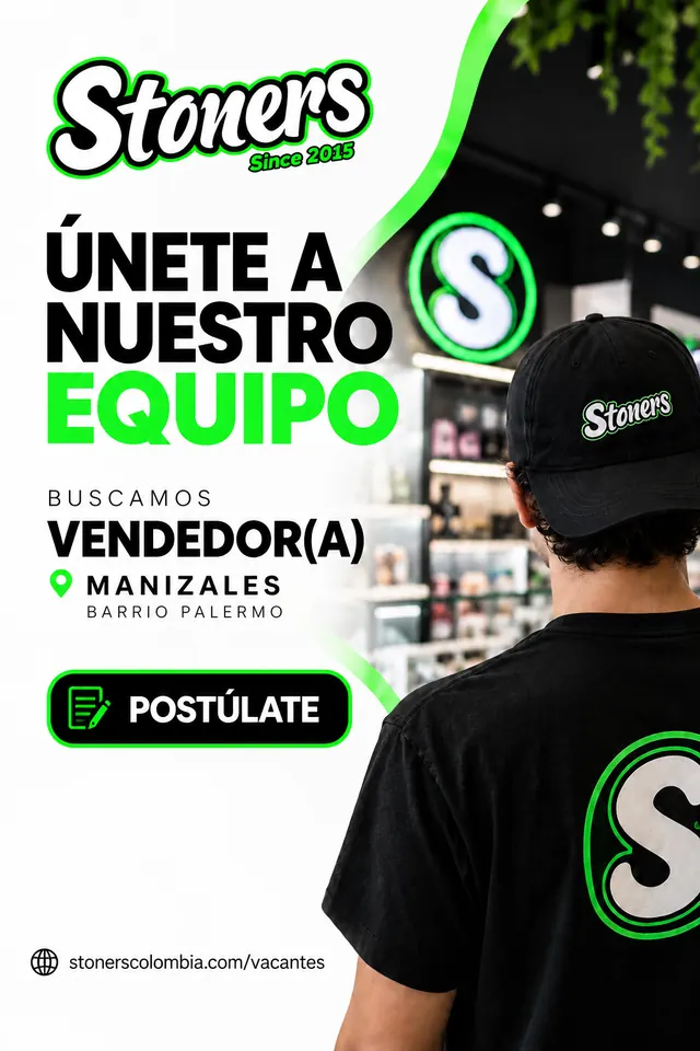 Únete a nuestro equipo: buscamos vendedor(a) en Stoners Manizales, barrio Palermo. Postúlate.